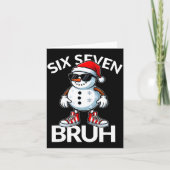 Bruh Six Seven 6 7 Meme Christmas Funny Xmas Mens Karte (Vorderseite)