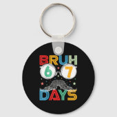 Bruh Sixty Seven Days Funny 6 7 School Kid Milesto Schlüsselanhänger (Vorderseite)