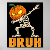 Bruh Skeleton Halloween Dabbing Boys Pumpkin Jack Poster (Vorne)
