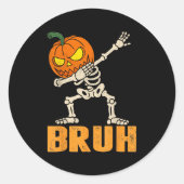 Bruh Skeleton Halloween Dabbing Boys Pumpkin Jack Runder Aufkleber (Vorderseite)