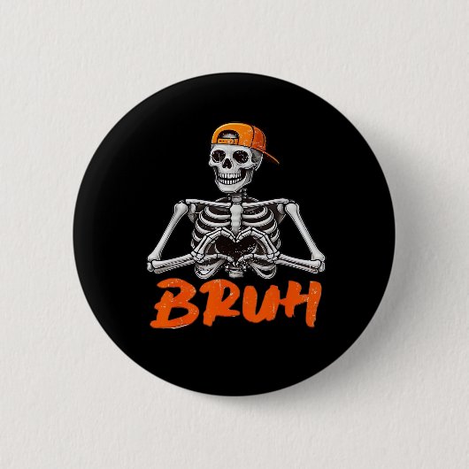 Bruh Skeleton Hand Heart Halloween Kostüme Männer  Button (Vorderseite)