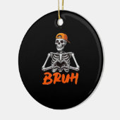 Bruh Skeleton Hand Heart Halloween Kostüme Männer  Keramik Ornament (Links)