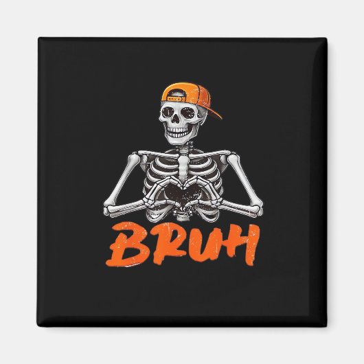 Bruh Skeleton Hand Heart Halloween Kostüme Männer Magnet (Vorne)