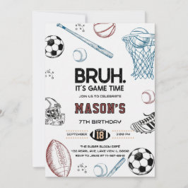 Bruh Sports Birthday Game Time Party Invitation Einladung