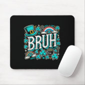 Bruh St Patricks Day Boys St Pats Bruh Meme 2 Mousepad (Mit Mouse)