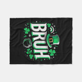 Bruh St Patricks Day Boys St Pats Bruh Meme 3 Fleecedecke (Vorderseite (Horizontal))