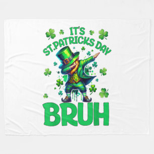 Bruh St. Patrick's Day Fleecedecke