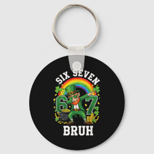 Bruh St. Patricks Day sechs sieben 67 Kobold Glück Schlüsselanhänger
