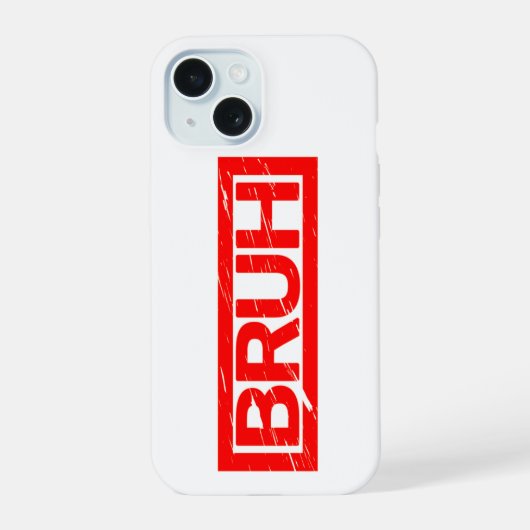 Bruh Stempel iPhone 15 Hülle (Rückseite)