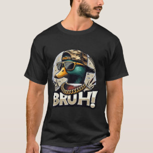 Bruh Stockentenente Lustige Entenjagd Humor  T-Shirt
