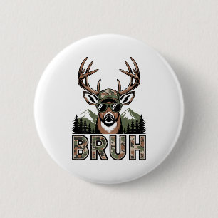 Bruh-Tarnung Hirschjagd-Tarnung Elk-Bock Lustig Y Button