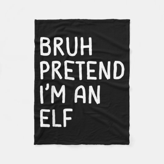 Bruh Tu So Als Wäre Ich Ein Elf Lustiger Passender Fleecedecke (Vorderseite)