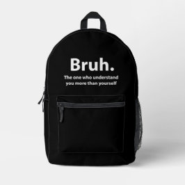 Bruh Typography Bruh Bedruckter Rucksack