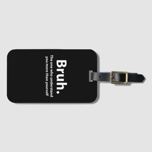 Bruh Typography Bruh Gepäckanhänger (Vorderseite (Horizontal))
