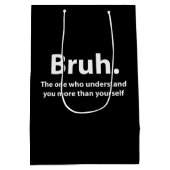 Bruh Typography Bruh Mittlere Geschenktüte (Rückseite)
