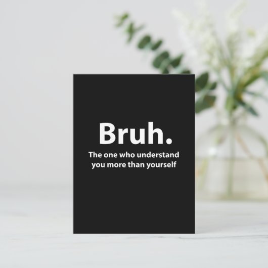 Bruh Typography Bruh Postkarte (Stehend Vorderseite)