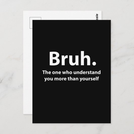 Bruh Typography Bruh Postkarte (Vorne/Hinten)