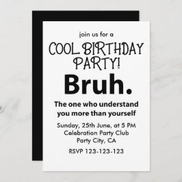 Bruh Typography Teen Boy Birthday Bruh Einladung