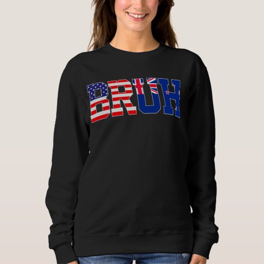 Bruh USA Neuseeland Country Flag American New Zea Sweatshirt (Vorderseite)