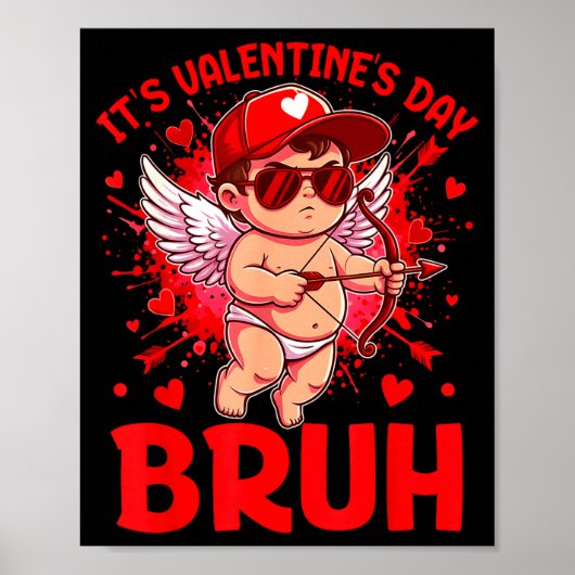 Bruh Valentines Day Boys Kids Funny Heart Valentin Poster (Vorne)