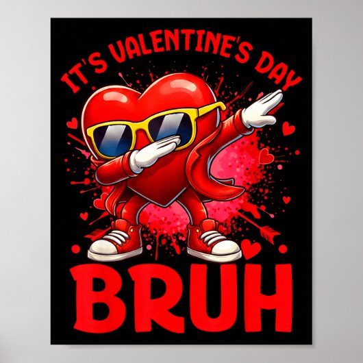 Bruh Valentines Day Boys Kids Funny Heart Valentin Poster (Vorne)
