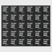 Bruh Vater ich bin nicht dein Bruh Liebe Vater Geschenkpapier (Flach)