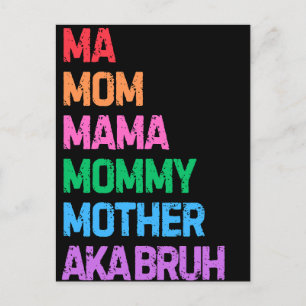 Bruh war früher als Mama-Muttertagsmüttergeschenk Postkarte