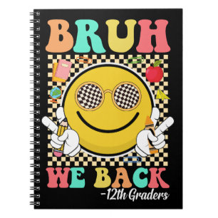 Bruh We Back 12. Graders Niedlich Groovy Smile Fac Notizblock