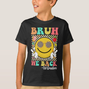Bruh We Back 1. Graders Niedlich Smile Face Groovy T-Shirt