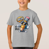 Bruh We Back, Back To School Teacher  T-Shirt (Vorderseite)