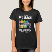 Bruh We Back Crayon Zone First Grade Teacher T-Shirt (Vorderseite)