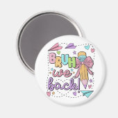 Bruh We Back Funny Back Back Back to School Kinder Magnet (Vorderseite/Rückseite)