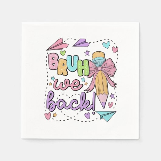 Bruh We Back Funny Back Back Back to School Kinder Serviette (Vorderseite)