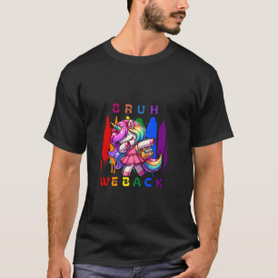 Bruh We Back to School Dabbing Niedlich Unicorn Pi T-Shirt