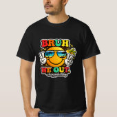 Bruh We Out Sunny Vibes Tee (Vorderseite)