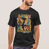 Bruh We Out Teacher Retro Groovy Summer Last Day O T-Shirt (Vorderseite)