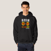 Bruh We Out Teachers Summer End Of School Men Wome Hoodie (Vorne ganz)