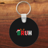 Bruh Weihnachten Kinder Xmas-Teenager Jungen Lusti Schlüsselanhänger (Vorderseite)