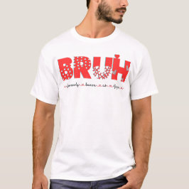 Bruh weiß offiziell als Mama mimi nana gigi Großma T-Shirt