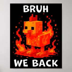 Bruh wir ck Jungs Shirt ck zur Schule Lustiges Huh Poster
