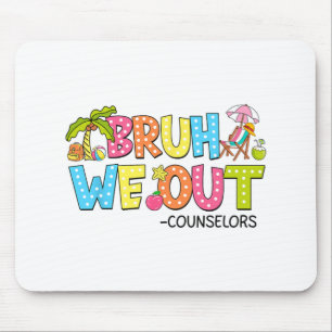 Bruh, wir haben die Berater am letzten Schultag ra Mousepad