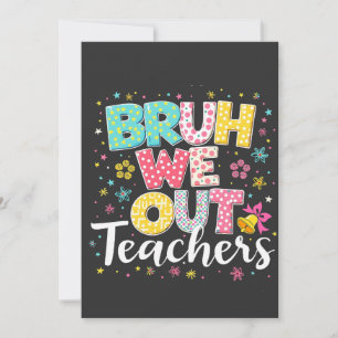 Bruh, wir haben die Lehrer am letzten Schultag glü Ankündigung