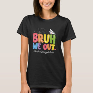 Bruh wir sind Übergangs-Kindergartenlehrer Scho T-Shirt