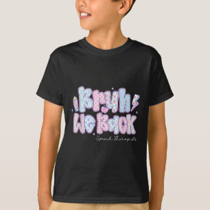 Bruh wir sind zurück Sprachtherapeuten Bleistift z T-Shirt