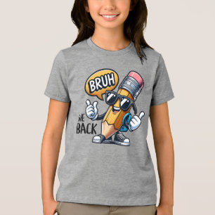Bruh, wir zurück, zurück zum Schullehrer Tri-Blend Shirt