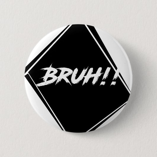 "Bruh" Wort-Entwurf Button (Vorderseite)