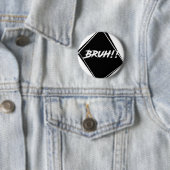 "Bruh" Wort-Entwurf Button (Beispiel)