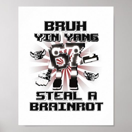 Bruh Yin Yang 67 Sechs Sieben 6-7 Lustiger Brainro Poster (Vorne)