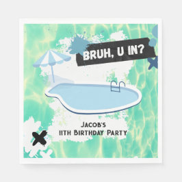 Bruh you in Summer Pool Party Teen Boy Geburtstag Serviette