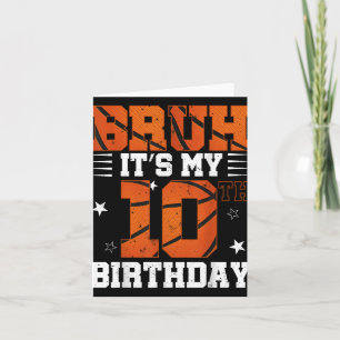 Bruh's 10. Geburtstag Basketball Boys 10 Jahre Karte